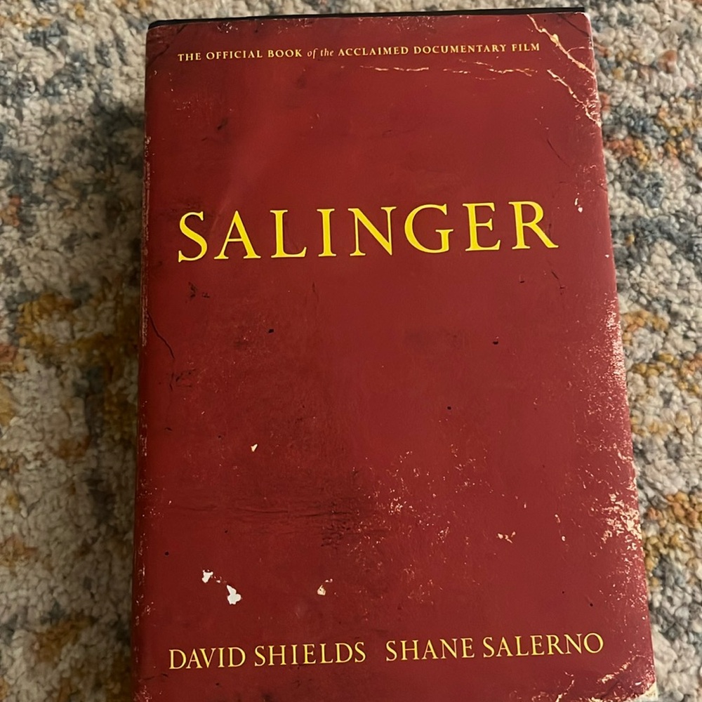 SALINGER Official Book of the Documentary Film DAVID SHIELDS HCDJ 1ST/1ST print